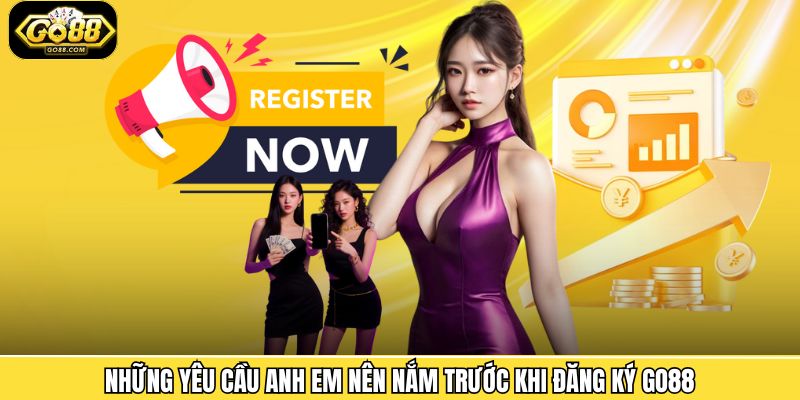 Những điều cần nhớ để tham gia Go88 suôn sẻ