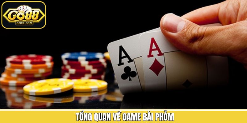 Một vài nét chính về game phỏm tại Go88